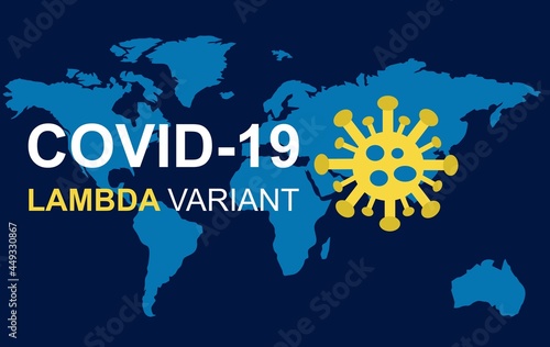 World map - covid-19 lambda variant	
