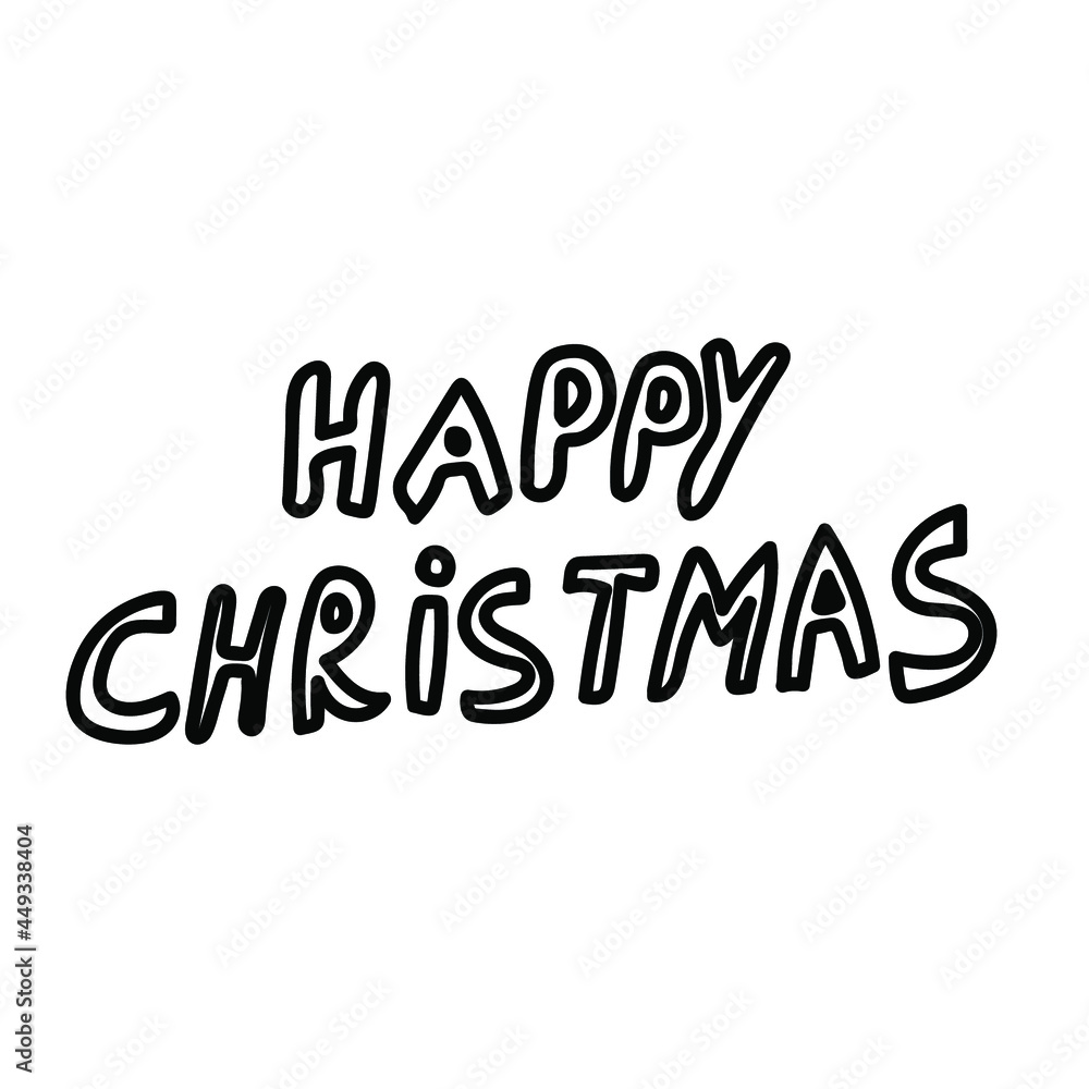 One vector Christmas doodle with a Lettering.Holiday simple illustration with black line on isolated white background.Designs for cards, packages,social media,web,stickers, logos