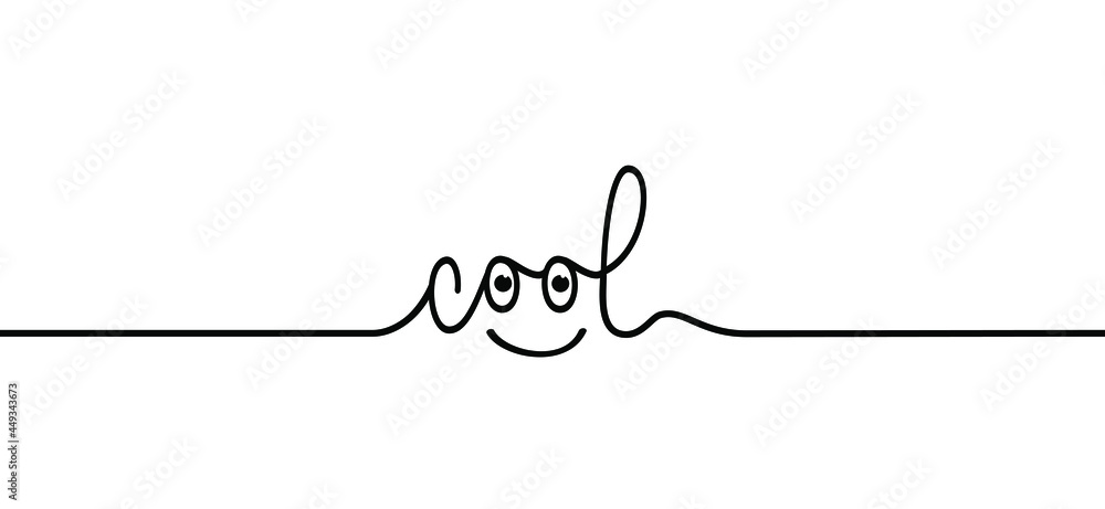 Slogan cool with happy face. Vector success quotes for banner or card Relaxing and chill, motivation and inspiration message. Cartoon, comic, Be cool quote. Slogan cool with happy face. Vector success quotes for banner or card Relaxing and chill, motivation and inspiration message. Cartoon, comic, Be cool quote.