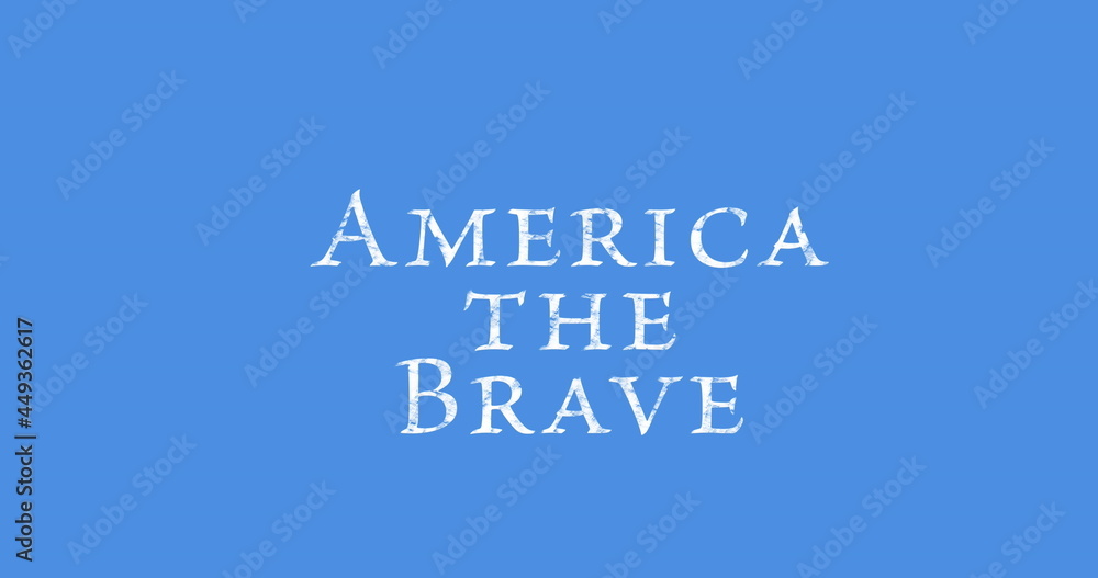 Image of red, white and blue circles and text america the brave, on blue