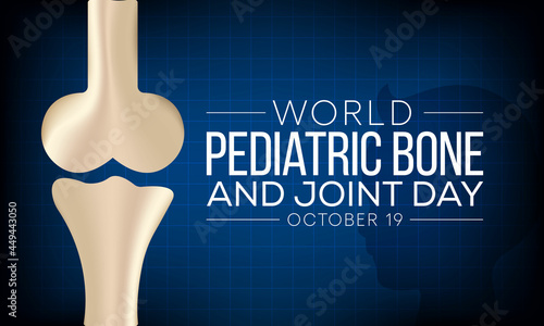 World Pediatric bone and joint day is observed every year on October 19, to spread awareness about the impact of musculoskeletal conditions in children. Vector illustration