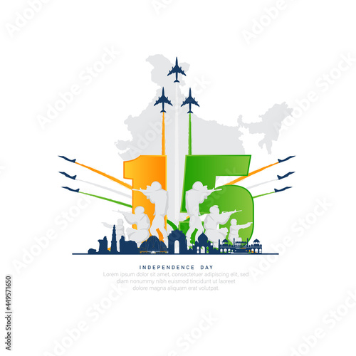 Indian Independence Day- 15th of august.