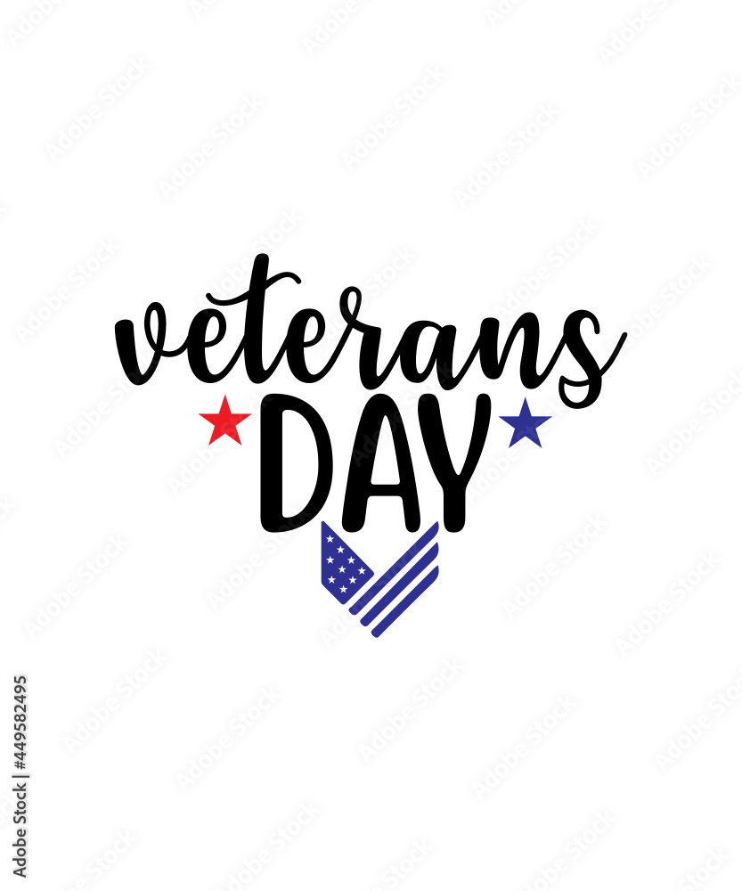 Veteran Day svg, Veterans Day Quotes, Veterans Day Silhouette, PNG, jpg, pdf, vector, Silhouette Cricut Veteran Day svg, Veterans Day Quotes, Veterans Day Silhouette, PNG, jpg, pdf, vector, Silhouette Cricut
