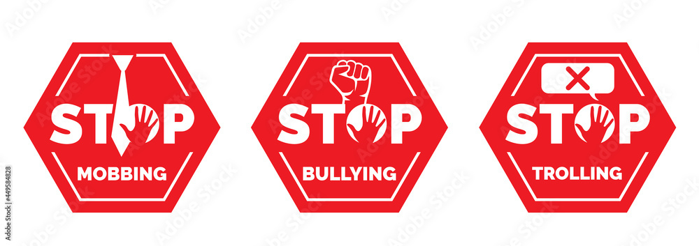 Mobbing Sticker Stop mobbing, bullying trolling vector. Stop red icon. Sign Stop, keep ...