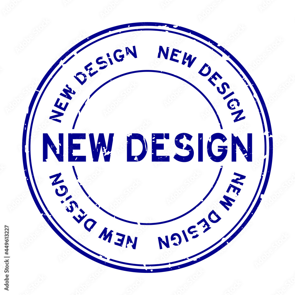 Grunge blue new design word round rubber seal stamp on white background Grunge blue new design word round rubber seal stamp on white background