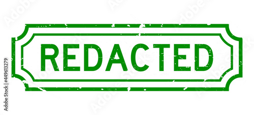 Grunge green redacted word rubber seal stamp on white background