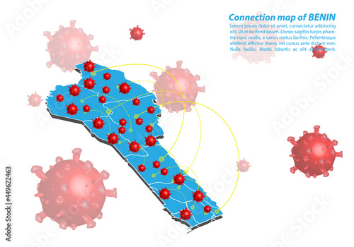 Vector of map connection of benin with Covid-19 Virus image on it, the COVID-19 outbreak spread. ​Coronavirus is spread to all over the world and infected to all countries.