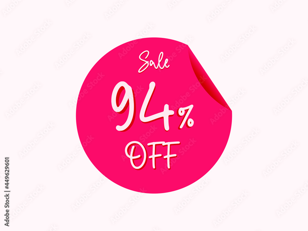94 percent off sticker, 94% off sale of special offers 94 percent off sticker, 94% off sale of special offers