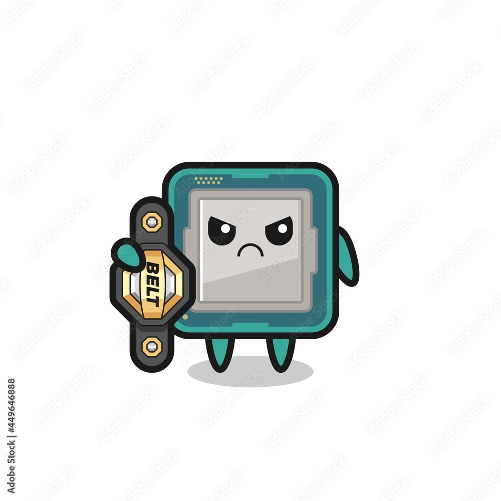 processor mascot character as a MMA fighter with the champion belt processor mascot character as a MMA fighter with the champion belt