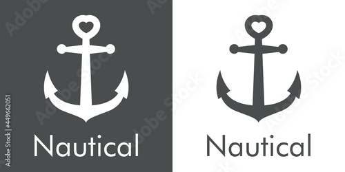 Logotipo con texto Nautical y ancla de barco con forma de corazón en fondo gris y fondo blanco