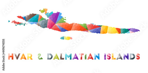 Hvar & Dalmatian Islands - colorful low poly island shape. Multicolor geometric triangles. Modern trendy design. Vector illustration.
