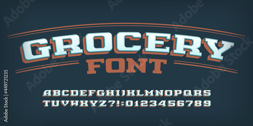 Grocery alphabet font. Vintage 3d letters, numbers and symbols for label, badge or emblem design. Uppercase and lowercase. Stock vector typescript for your typography design.