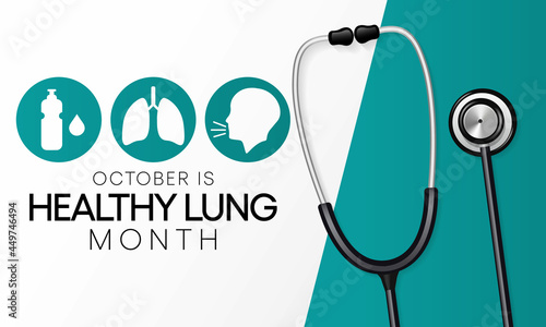 Healthy Lung month is observed every year in October, to educate the public about the importance of protecting their lungs against general neglect, bronchitis, mold, air pollution, and smoking. Vector