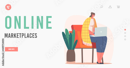 Online Marketplaces Landing Page Template. Relaxed Business Woman or Freelancer Working on Laptop Sitting on Chair