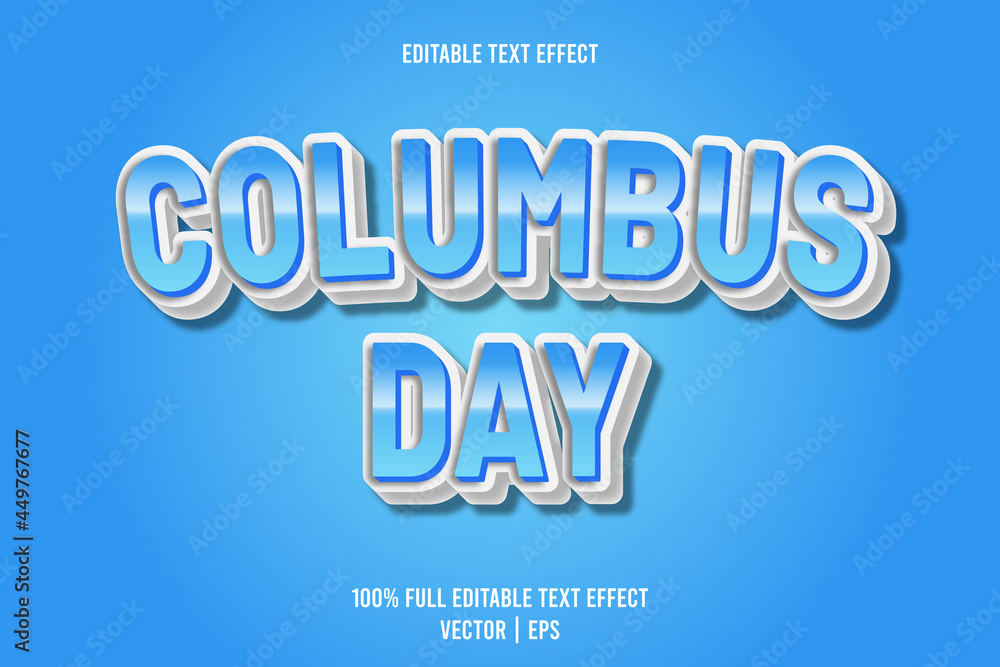 Columbus day editable text effect 3 dimension emboss cartoon style Columbus day editable text effect 3 dimension emboss cartoon style