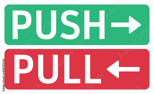 Push and Pull sticker door sign. Vector illustration.