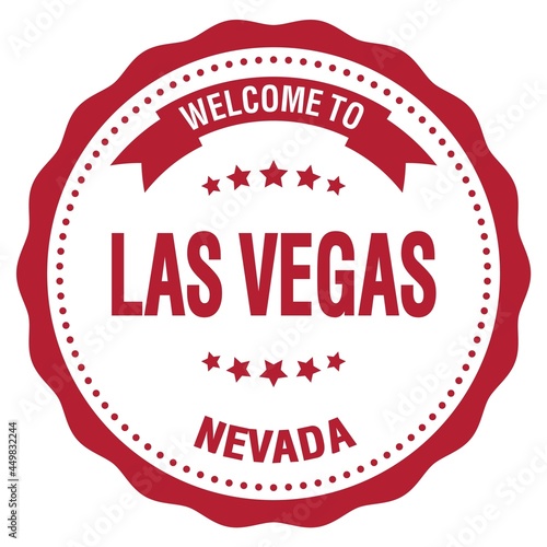 Photography WELCOME TO LAS VEGAS - NEVADA, words written on red stamp