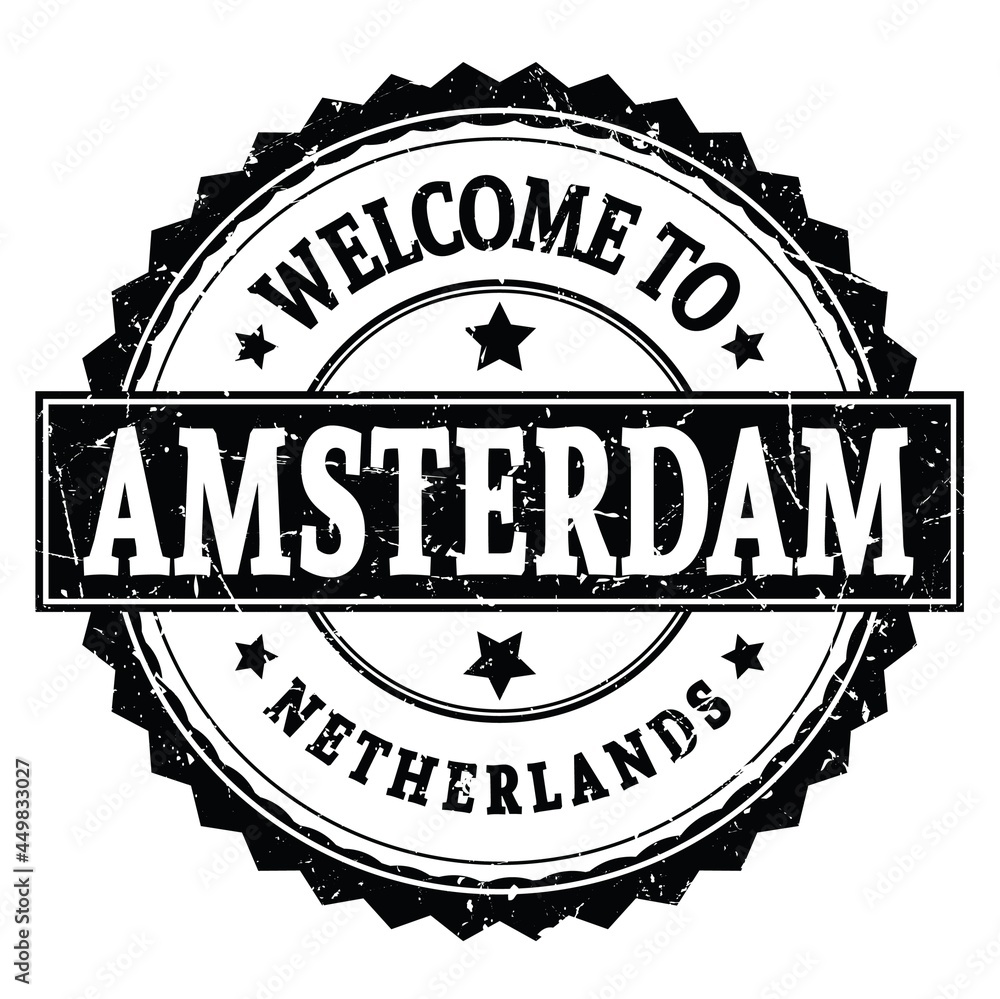 WELCOME TO AMSTERDAM - NETHERLANDS, words written on black stamp