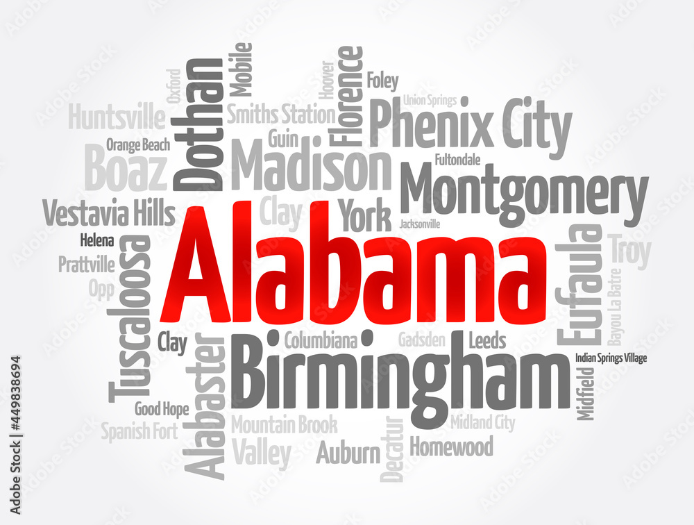 List of cities in Alabama USA state, word cloud concept background List of cities in Alabama USA state, word cloud concept background