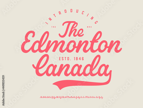 The Edmonton, Canada. Monoline Script Font. Vector