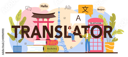 Translator typographic header. Linguist translating document, books