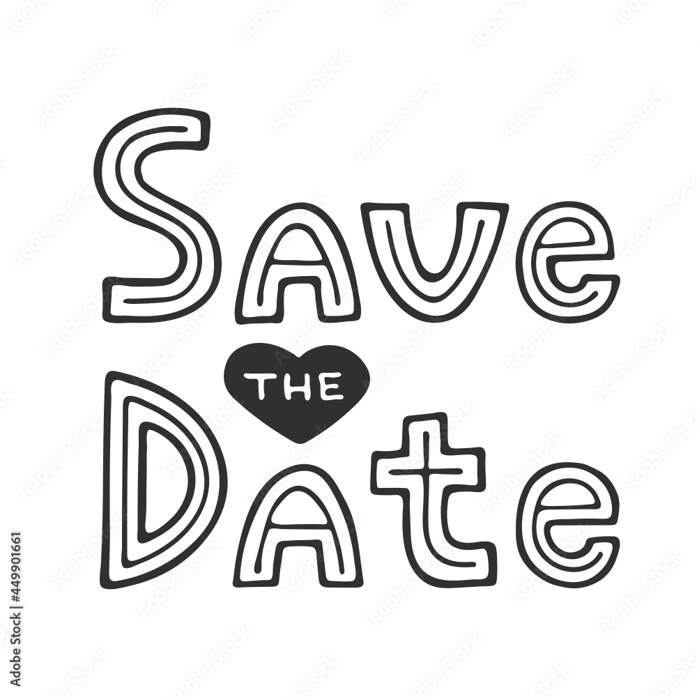Save the Date invite card svg template with modern calligraphy isolated on white background. Handwritten lettering. Hand drawn design elements. Save the Date invite card svg template with modern calligraphy isolated on white background. Handwritten lettering. Hand drawn design elements.