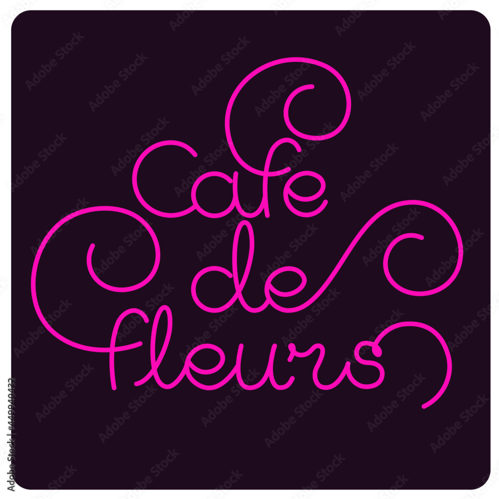 The inscription cafe and flowers in French. Vector logo for a coffee shop and flower shop. Lettering for the Provence style cafe brand. Cafe de fleurs. The inscription cafe and flowers in French. Vector logo for a coffee shop and flower shop. Lettering for the Provence style cafe brand. Cafe de fleurs.