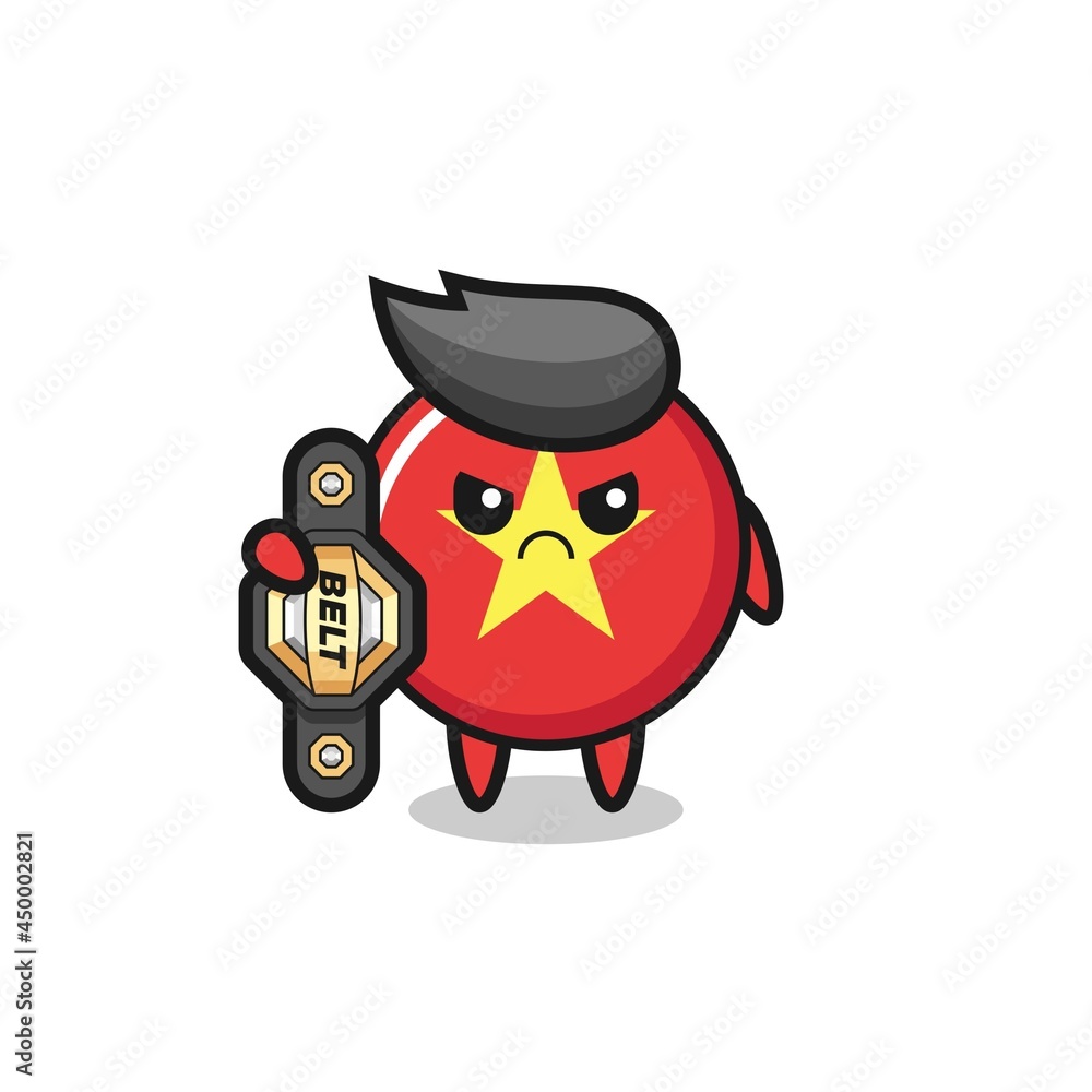 vietnam flag badge mascot character as a MMA fighter with the champion belt