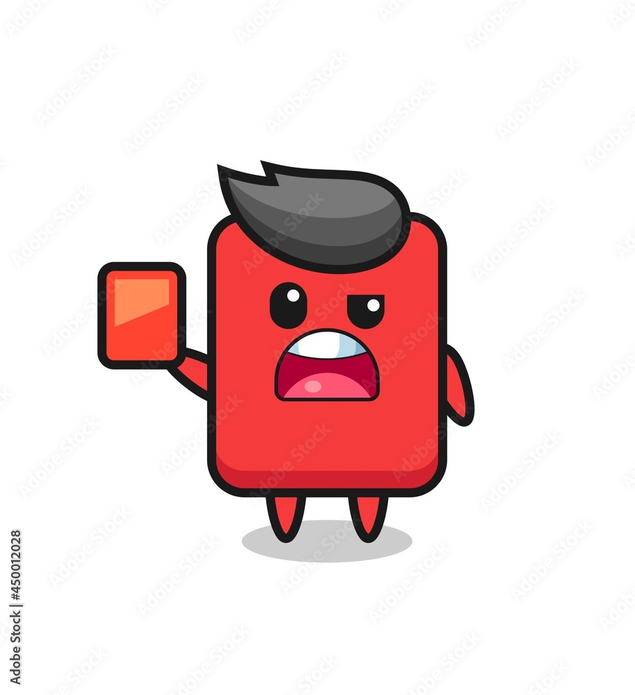 red card cute mascot as referee giving a red card red card cute mascot as referee giving a red card