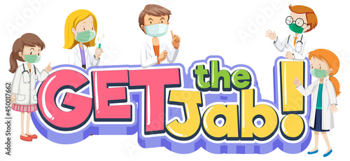 Get the Jab font banner with many doctors wear medical cartoon character