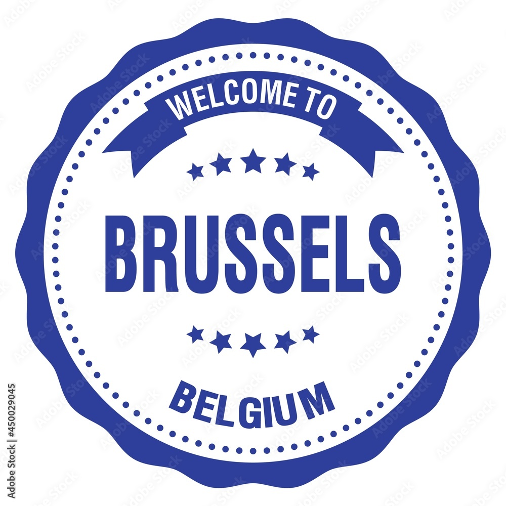 WELCOME TO BRUSSELS - BELGIUM, words written on blue stamp