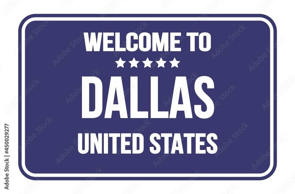 WELCOME TO DALLAS - UNITED STATES, words written on blue street sign stamp