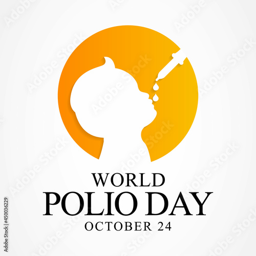 World Polio day is observed every year on October 24, poliomyelitis is a disabling and life-threatening disease caused by the poliovirus. Vector illustration