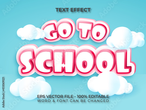 Go to school text effect style with 3d cloud. Editable text effect.