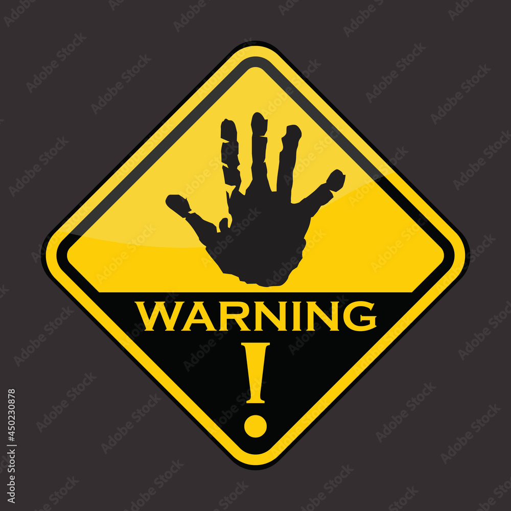 Obraz premium Warning, sign and label vector