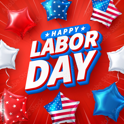 USA Labor Day poster template.USA labor day celebration with american balloons flag.Sale promotion advertising banner template for USA Labor Day Brochures,Poster or Banner