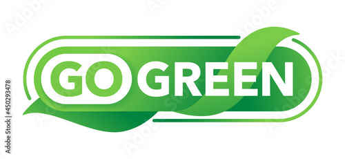 Go green motivational message