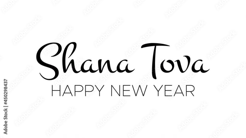 Shana Tova, Happy New Year, Handwritten Animated Greeting Text. Template for Animation Postcard or Banner Shana Tova, Happy New Year, Handwritten Animated Greeting Text. Template for Animation Postcard or Banner