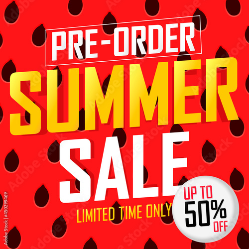 Pre-Order Summer Sale, up to 50% off, discount poster design template, promo shopping banner