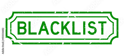 Grunge green blacklist word rubber seal stamp on white background