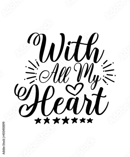 with all my heart svg cut file