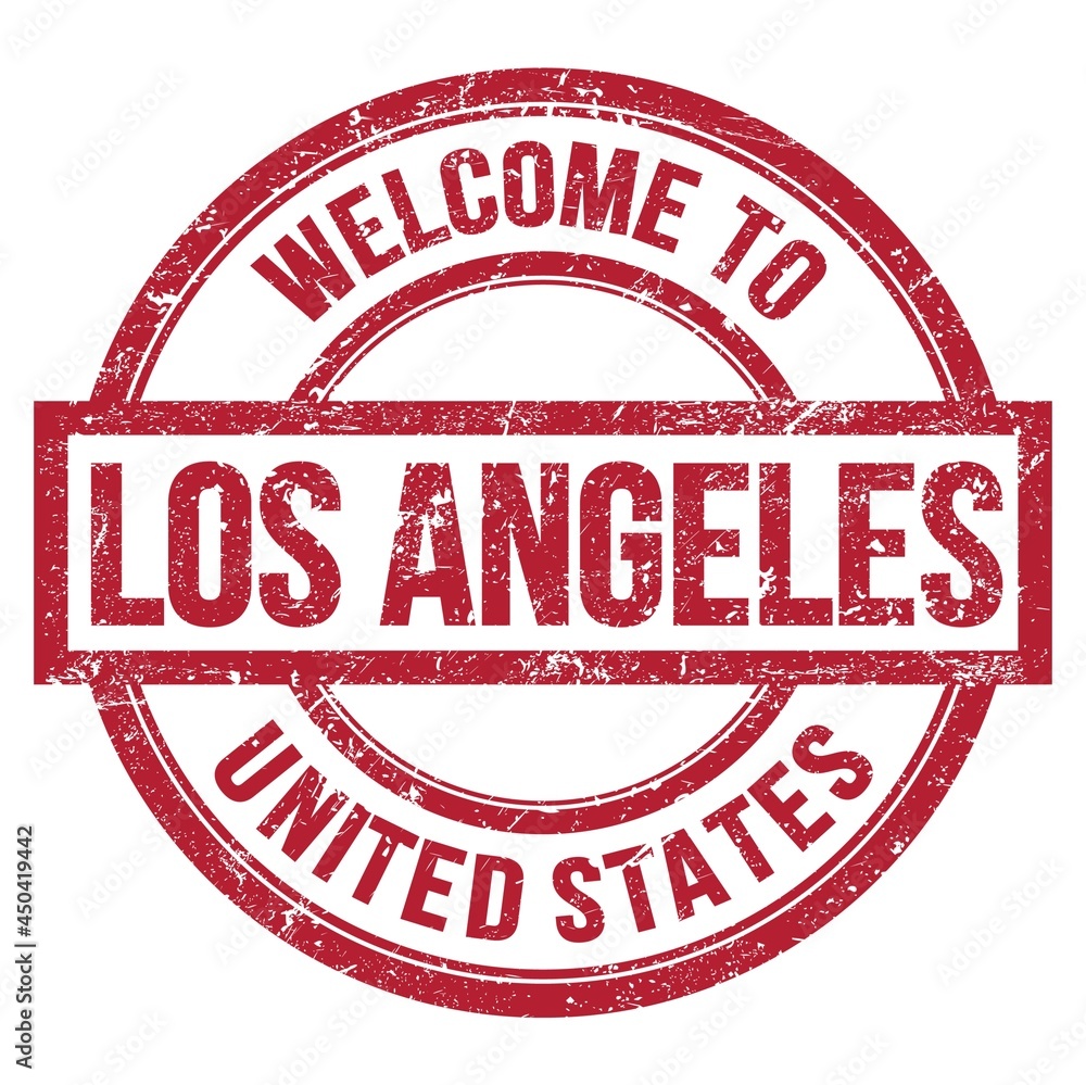 WELCOME TO LOS ANGELES - UNITED STATES, words written on red stamp WELCOME TO LOS ANGELES - UNITED STATES, words written on red stamp