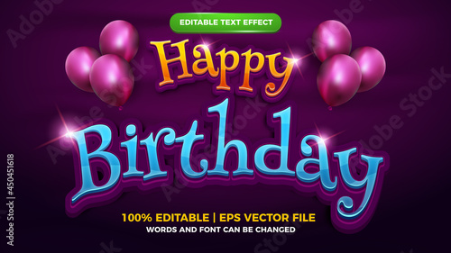 Happy birthday 3d editable text effect cartoon fantasy style template