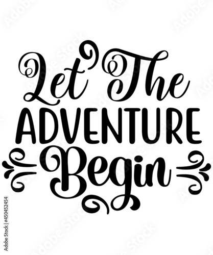 let the abventure beging svg cut file
