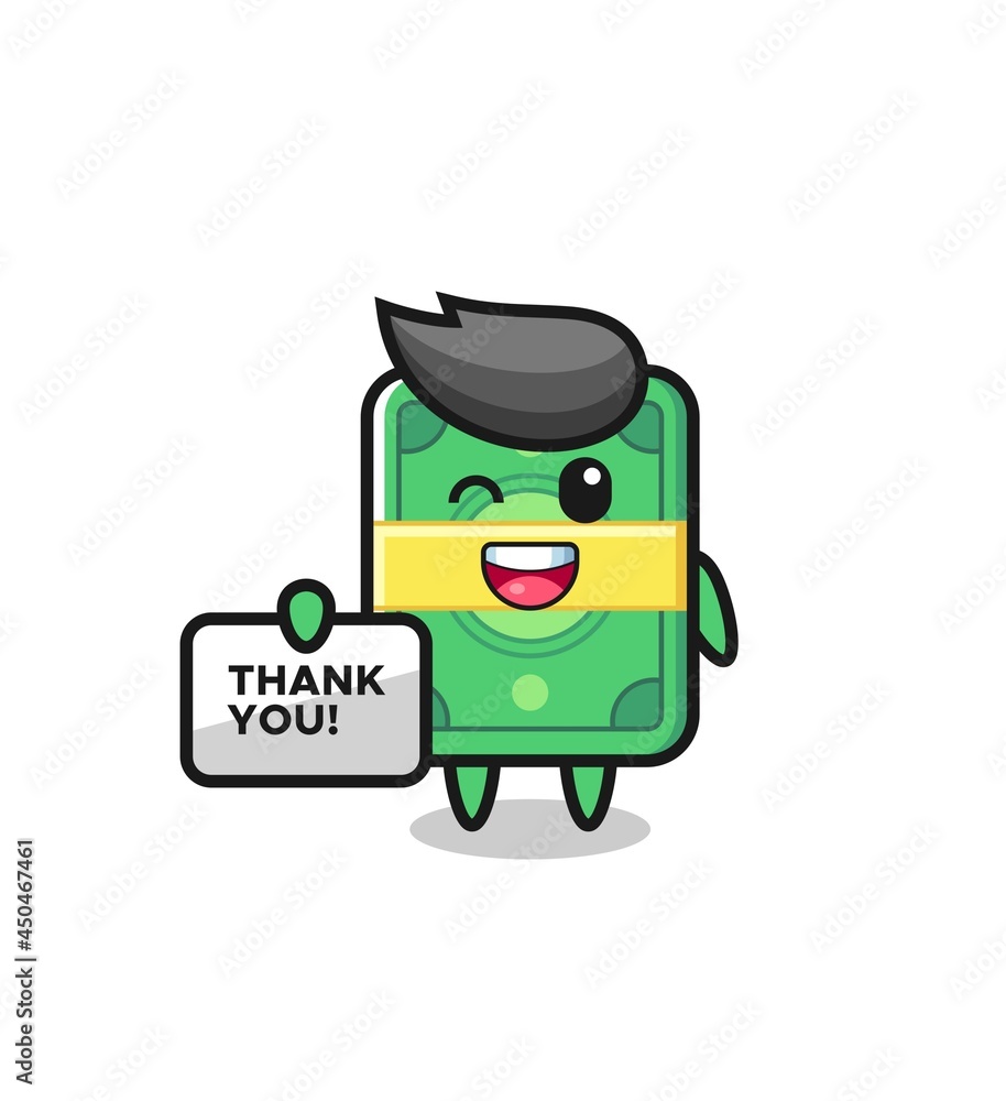 the mascot of the money holding a banner that says thank you the mascot of the money holding a banner that says thank you