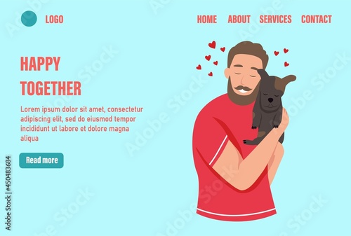 Happy together landing page vector template. Happy pet owners. A young man hugs a dog. Flat vector illustration