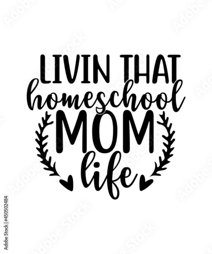 Homeschool SVG Bundle, Back to School Cut File, Kids' Home School Saying, Mom Design, Funny Kid's Quote, dxf eps png, Silhouette or Cricut,Homeschool Bundle, Homeschool SVG Bundle, Quarantine svg, Qua