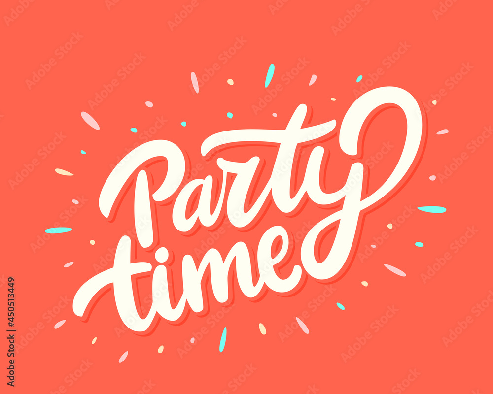 Party time. Vector lettering banner. 