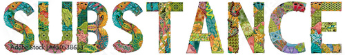 Substance. Vector decorative zentangle object for decoration