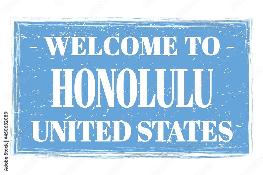 WELCOME TO HONOLULU - UNITED STATES, words written on light blue stamp